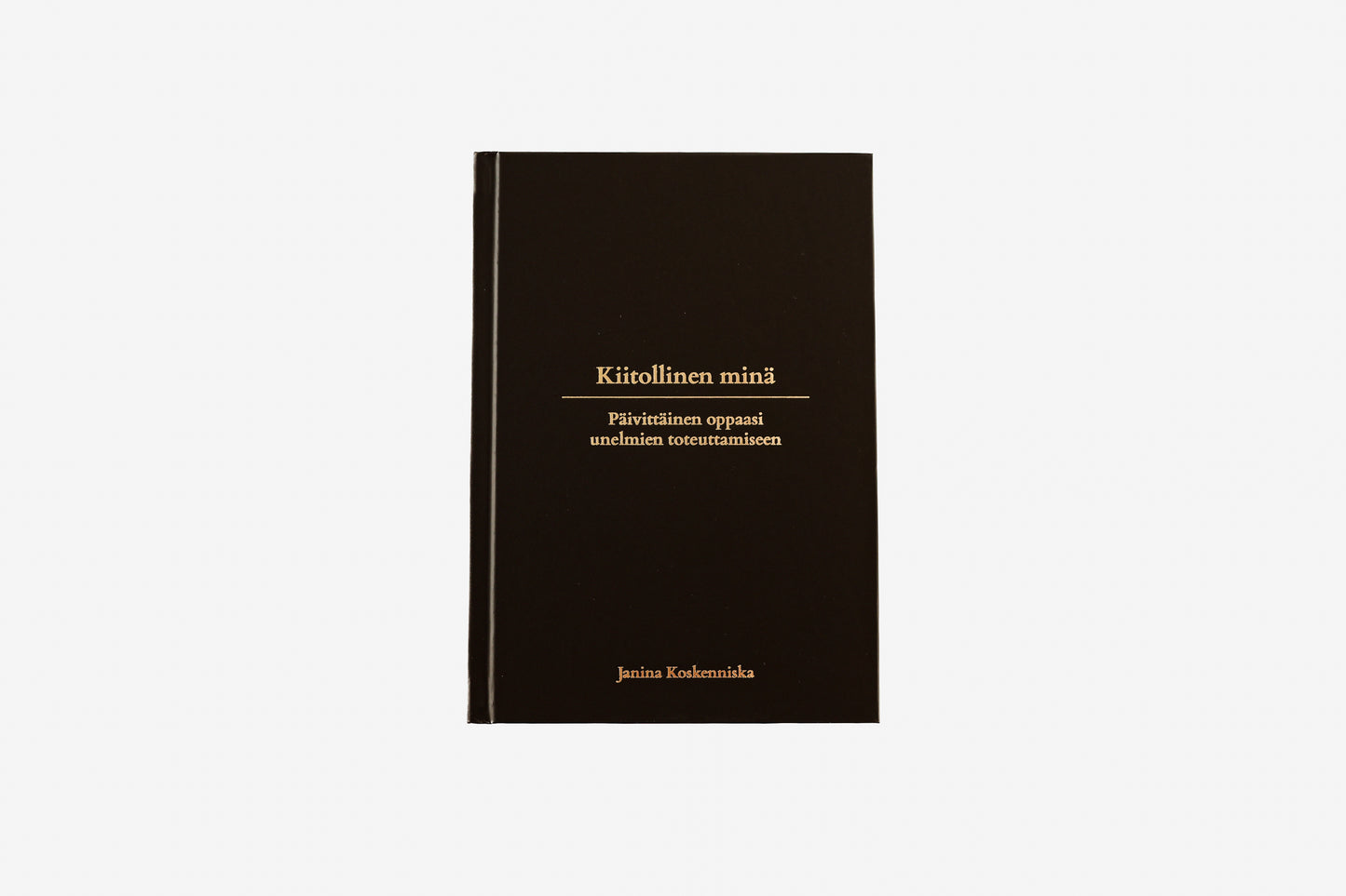 Kiitollinen minä -kiitollisuuspäiväkirja